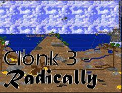 Box art for Clonk 3 - Radically