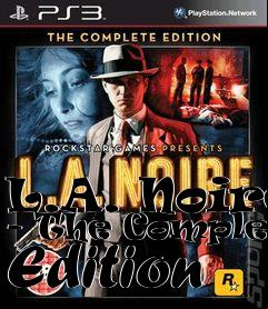 Box art for L.A. Noire - The Complete Edition
