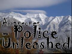Box art for Arrancones - Police Unleashed