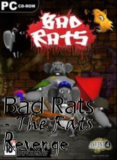 Box art for Bad Rats - The Rats Revenge