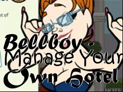 Box art for Bellboy - Manage Your Own Hotel