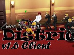 Box art for Zone 4: Fight District v1.6 Client