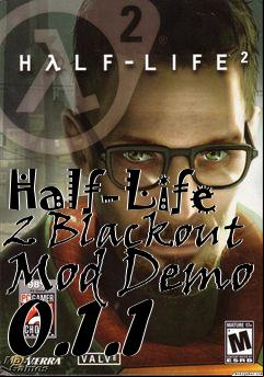 Box art for Half-Life 2 Blackout Mod Demo 0.1.1
