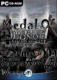Box art for Medal Of Honor Allied Assault Spearhead Multiplayer Demo Mod SH And BT Weapons