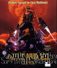 Box art for Duke Nukem 3D Full Version