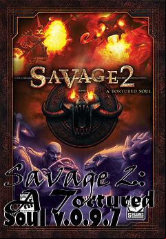 Box art for Savage 2: A Tortured Soul v.0.9.7