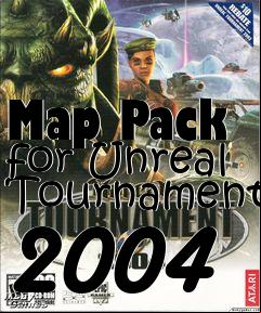 Box art for Map Pack for Unreal Tournament 2004