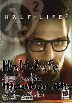 Box art for Half-Life 2: Zombie Master Shovel Weapon Model
