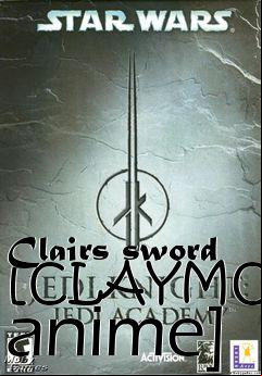 Box art for Clairs sword [CLAYMORE anime]