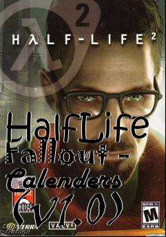 Box art for HalfLife Fallout - Calenders (v1.0)
