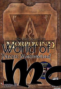 Box art for World of Faces: Morrowind Mod