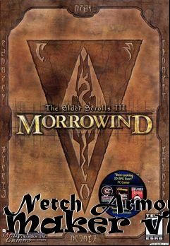 Box art for Netch Armor Maker v1.1