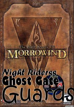 Box art for Night Riderss Ghost Gate Guards