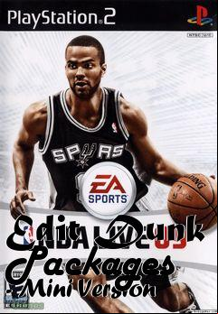 Box art for Edit Dunk Packages - Mini Version