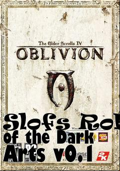 Box art for Slofs Robe of the Dark Arts v0.1