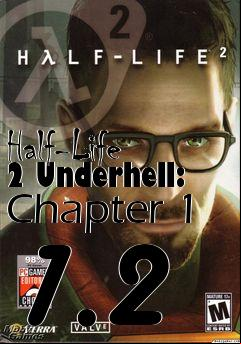Box art for Half-Life 2 Underhell: Chapter 1 1.2