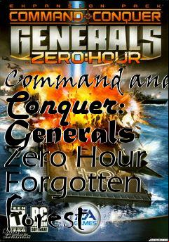 Box art for Command and Conquer: Generals Zero Hour Forgotten Forest