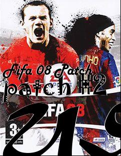 Box art for Fifa 08 Patch patch #2 USA
