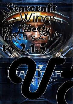 Box art for Starcraft 2 - Wings of Liberty Patch v.2.1.4 to 2.1.5 US