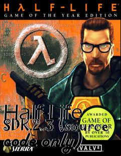 Box art for Half-Life SDK 2.3 (source code only)