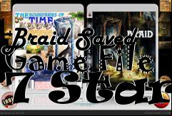 Box art for Braid Saved Game File 7 Stars