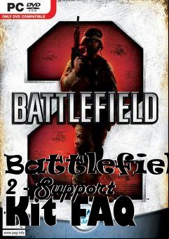 Box art for Battlefield 2 -  Kit FAQ